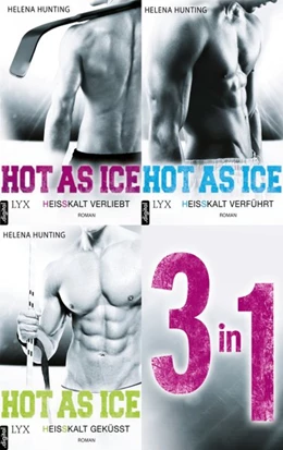 Abbildung von Hunting | Hot As Ice 1-3: Drei Romane in einem E-Book | 1. Auflage | 2021 | beck-shop.de