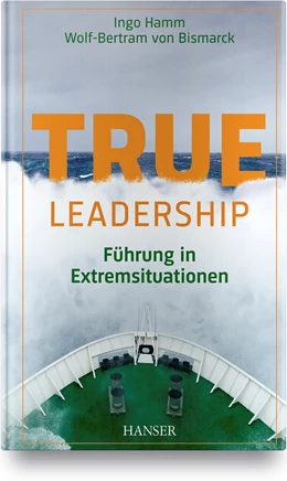 Abbildung von Hamm / von Bismarck | True Leadership | 1. Auflage | 2020 | beck-shop.de