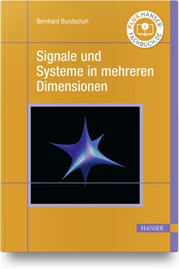 Abbildung von Bundschuh | Signale und Systeme in mehreren Dimensionen | 1. Auflage | 2020 | beck-shop.de