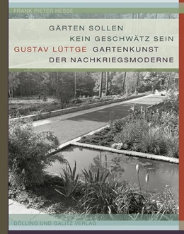 Abbildung von Hesse / Frank | »Gärten sollen kein Geschwätz sein« | 1. Auflage | 2021 | beck-shop.de