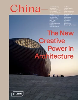 Abbildung von Uffelen | China: The New Creative Power in Architecture | 1. Auflage | 2021 | beck-shop.de