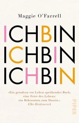 Abbildung von O'Farrell | Ich bin, ich bin, ich bin | 1. Auflage | 2020 | beck-shop.de