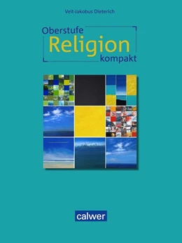 Abbildung von Dieterich | Oberstufe Religion kompakt | 1. Auflage | 2021 | beck-shop.de
