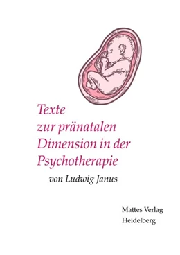 Abbildung von Janus | Texte zur pränatalen Dimension in der Psychotherapie | 1. Auflage | 2020 | beck-shop.de