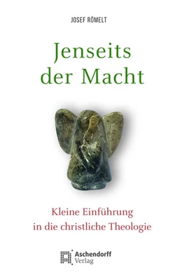 Abbildung von Römelt | Jenseits der Macht | 1. Auflage | 2020 | beck-shop.de