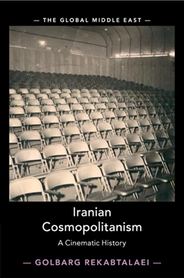 Abbildung von Rekabtalaei | Iranian Cosmopolitanism | 1. Auflage | 2020 | 3 | beck-shop.de