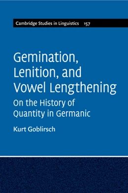 Abbildung von Goblirsch | Gemination, Lenition, and Vowel Lengthening | 1. Auflage | 2020 | 157 | beck-shop.de