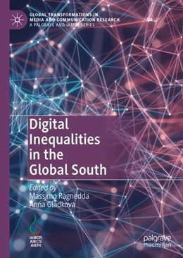 Abbildung von Ragnedda / Gladkova | Digital Inequalities in the Global South | 1. Auflage | 2020 | beck-shop.de
