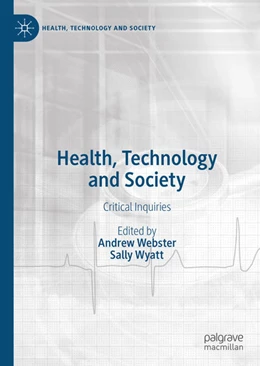 Abbildung von Webster / Wyatt | Health, Technology and Society | 1. Auflage | 2020 | beck-shop.de
