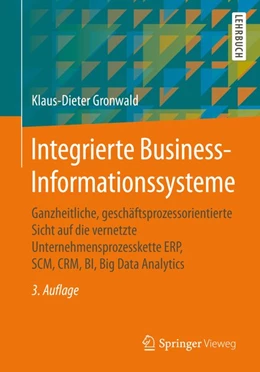 Abbildung von Gronwald | Integrierte Business-Informationssysteme | 3. Auflage | 2020 | beck-shop.de