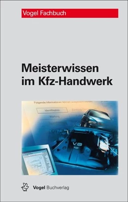 Abbildung von Deußen / Schlüter | Meisterwissen im Kfz-Handwerk | 6. Auflage | 2020 | beck-shop.de