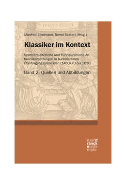 Abbildung von Eikelmann / Bastert | Klassiker im Kontext 2: Quellen und Abbildungen | 1. Auflage | 2025 | beck-shop.de