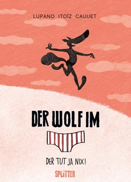 Abbildung von Lupano | Der Wolf im Slip. Band 4 | 1. Auflage | 2020 | beck-shop.de