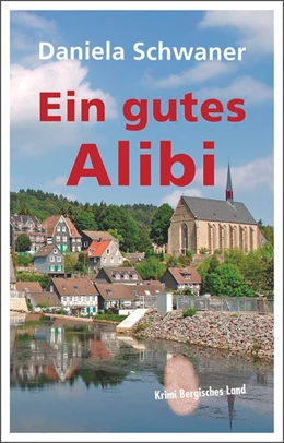 Abbildung von Schwaner | Ein gutes Alibi | 2. Auflage | 2020 | beck-shop.de