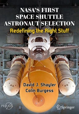 Abbildung von Shayler / Burgess | NASA's First Space Shuttle Astronaut Selection | 1. Auflage | 2020 | beck-shop.de