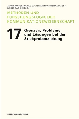 Abbildung von Jünger / Gochermann | Grenzen, Probleme und Lösungen bei der Stichprobenziehung | 1. Auflage | 2022 | 17 | beck-shop.de