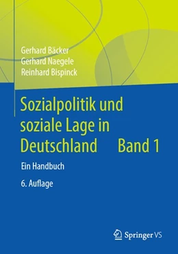 Abbildung von Bäcker / Naegele | Sozialpolitik und soziale Lage in Deutschland | 6. Auflage | 2020 | beck-shop.de