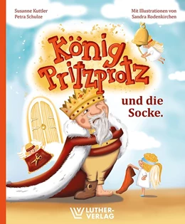 Abbildung von Kuttler / Schulze | König Pritzprotz und die Socke | 1. Auflage | 2020 | beck-shop.de