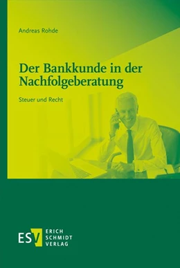 Abbildung von Rohde | Der Bankkunde in der Nachfolgeberatung | 1. Auflage | 2020 | beck-shop.de