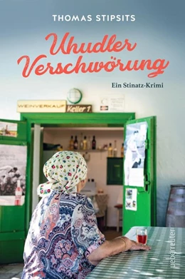 Abbildung von Stipsits | Uhudler-Verschwörung | 1. Auflage | 2020 | beck-shop.de