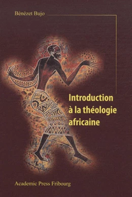 Abbildung von Bénézet | Introduction à la théologie africaine et la théologie africaine au XXIe siècle | 1. Auflage | 2020 | beck-shop.de