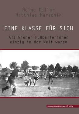 Abbildung von Faller / Marschik | Eine Klasse für sich | 1. Auflage | 2020 | beck-shop.de