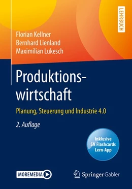 Abbildung von Kellner / Lienland | Produktionswirtschaft | 2. Auflage | 2020 | beck-shop.de