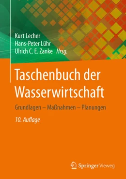 Abbildung von Lecher / Lühr | Taschenbuch der Wasserwirtschaft | 10. Auflage | 2021 | beck-shop.de