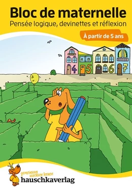 Abbildung von Bayerl | Bloc de maternelle - Pensée logique, devinettes & réflexion À partir de 5 ans, A5-Bloc | 1. Auflage | 2020 | beck-shop.de