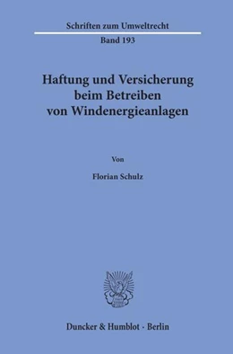 Abbildung von Schulz | Haftung und Versicherung beim Betreiben von Windenergieanlagen. | 1. Auflage | 2020 | beck-shop.de