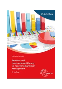 Abbildung von Beuting-Lampe | Betriebs- und Unternehmensführung im hauswirtschaftlichen Management | 2. Auflage | 2020 | beck-shop.de