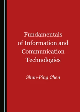 Abbildung von Chen | Fundamentals of Information and Communication Technologies | 1. Auflage | 2020 | beck-shop.de