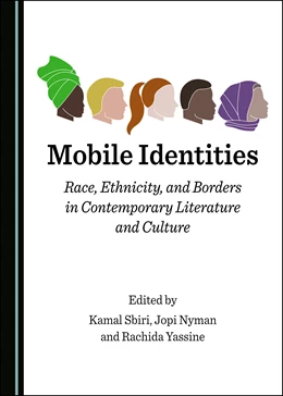 Abbildung von Sbiri / Nyman | Mobile Identities | 1. Auflage | 2020 | beck-shop.de
