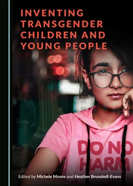 Abbildung von Moore / Brunskell-Evans | Inventing Transgender Children and Young People | 2. Auflage | 2020 | beck-shop.de