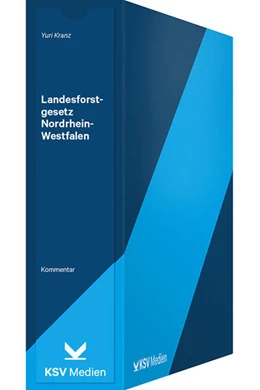 Abbildung von Kranz | Landesforstgesetz Nordrhein-Westfalen | 1. Auflage | 2024 | beck-shop.de