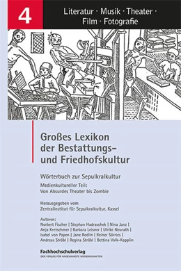 Abbildung von Zentralinstitut für Sepulkralkultur, Kassel | Großes Lexikon der Bestattungs- und Friedhofskultur | 1. Auflage | 2020 | beck-shop.de