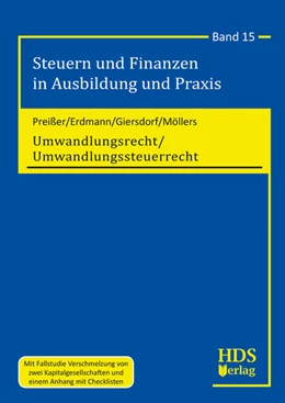 Abbildung von Preißer / Erdmann | Umwandlungsrecht/Umwandlungssteuerrecht | 1. Auflage | 2021 | Band 15 | beck-shop.de