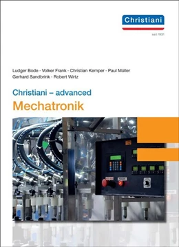 Abbildung von Bode / Frank | Christiani - advanced Mechatronik | 2. Auflage | 2020 | beck-shop.de