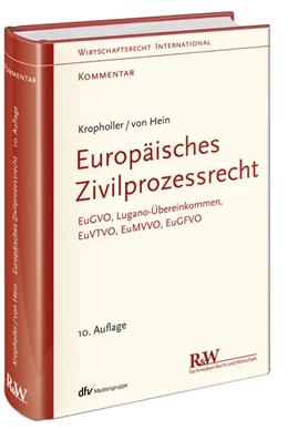 Abbildung von Kropholler / von Hein | Europäisches Zivilprozessrecht | 10. Auflage | 2024 | beck-shop.de