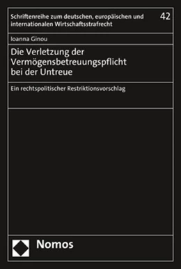 Abbildung von Ginou | Die Verletzung der Vermögensbetreuungspflicht bei der Untreue | 1. Auflage | 2020 | 42 | beck-shop.de