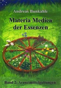 Abbildung von Bunkahle | Materia Medica der Essenzen 02 | 2. Auflage | 2021 | beck-shop.de