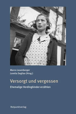 Abbildung von Seglias / Leuenberger | Versorgt und vergessen | 5. Auflage | 2020 | beck-shop.de