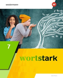 Abbildung von wortstark 7. Schulbuch. Allgemeine Ausgabe 2019 | 1. Auflage | 2021 | beck-shop.de