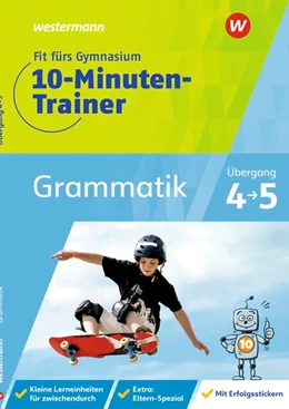 Abbildung von Vau | Fit fürs Gymnasium - Der 10-Minuten-Trainer. Übertritt 4 / 5 Deutsch Grammatik | 1. Auflage | 2021 | beck-shop.de