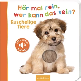 Abbildung von Hör mal rein, wer kann das sein? - Kuschelige Tiere | 1. Auflage | 2020 | beck-shop.de