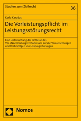 Abbildung von Karadas | Die Vorleistungspflicht im Leistungsstörungsrecht | 1. Auflage | 2021 | 36 | beck-shop.de