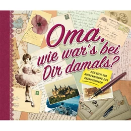 Abbildung von Monika | Oma, wie war's bei Dir damals? | 1. Auflage | 2019 | beck-shop.de