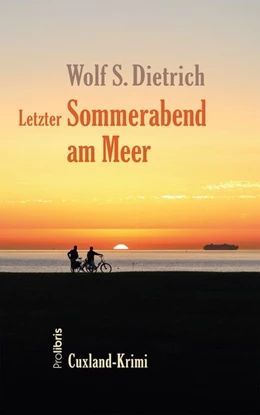 Abbildung von Dietrich | Letzter Sommerabend am Meer | 1. Auflage | 2020 | beck-shop.de
