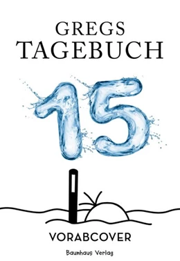 Abbildung von Kinney | Gregs Tagebuch 15 - Halt mal die Luft an! | 1. Auflage | 2020 | beck-shop.de