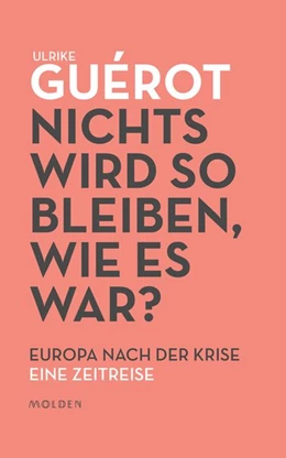 Abbildung von Guérot | Nichts wird so bleiben, wie es war? | 1. Auflage | 2020 | beck-shop.de